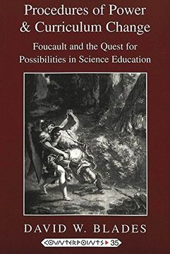 portada Procedures of Power and Curriculum Change: Foucault and the Quest for Possibilities in Science Education (Counterpoints)