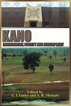 portada Kano: Environment, Society and Development (en Inglés)