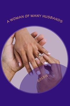 portada A woman of many husbands: Goldie (in English)