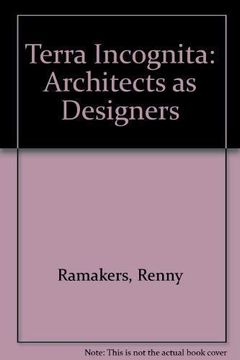 portada Terra Incognita - Architects as Designers