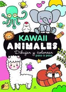 portada Animales: Dibujar y Colorear Paso a Paso: 1 (Kawaii) (in Spanish)