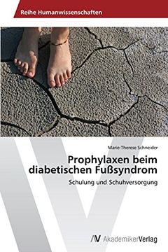 portada Prophylaxen beim diabetischen Fußsyndrom: Schulung und Schuhversorgung