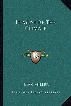 portada it must be the climate (en Inglés)