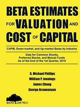 portada Beta Estimates for Valuation and Cost of Capital, as of the end of 1st Quarter, 2018 (en Inglés)