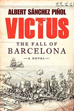 portada Victus: The Fall of Barcelona, a Novel