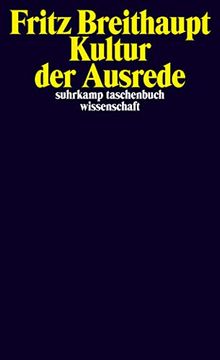 portada Kultur der Ausrede. (in German)