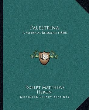 portada palestrina: a metrical romance (1846) (in English)