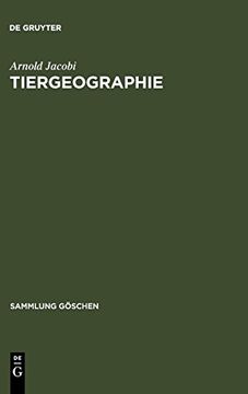 portada Tiergeographie (Sammlung Göschen) (en Alemán)