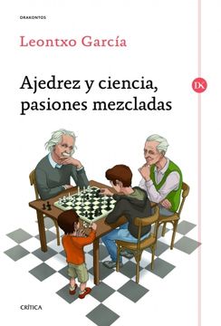 portada Ajedrez y Ciencia, Pasiones Mezcladas (in Spanish)