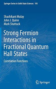 portada Strong Fermion Interactions in Fractional Quantum Hall States: Correlation Functions (Springer Series in Solid-State Sciences) (en Inglés)