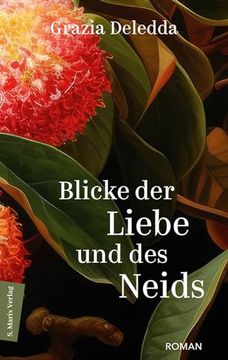 portada Blicke der Liebe und des Neids (en Alemán)