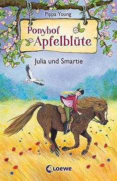 portada Ponyhof Apfelblüte - Julia und Smartie: Band 6 (en Alemán)