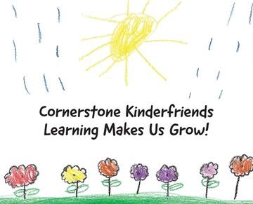 portada Cornerstone Kinderfriends - Learning Makes Us Grow (en Inglés)