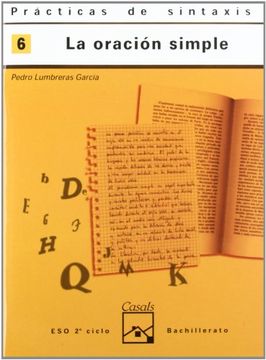 portada Prácticas Sintaxis 6. La Oración Simple (Cuadernos Eso) (in Spanish)