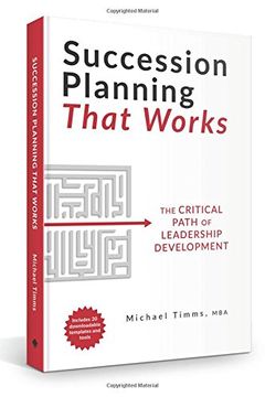 portada Succession Planning That Works: The Critical Path of Leadership Development