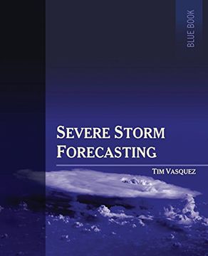 portada Severe Storm Forecasting, 1st ed, COLOR (in English)