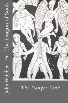 portada The Dragon of Souls (The Danger Club) (Volume 2)