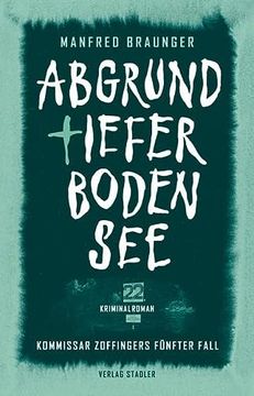 portada Abgrundtiefer Bodensee: Kommissar Zoffingers Fünfter Fall (en Alemán)