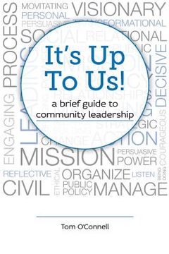 portada It's Up To Us!: a brief guide to community leadership (en Inglés)