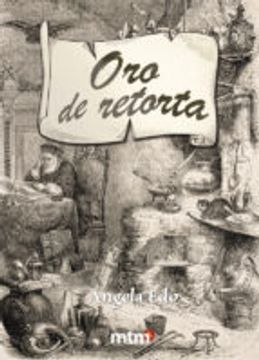 Oro de retorta (Legado De Luz (metafisica)) (in Spanish)