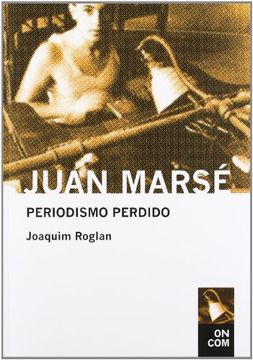 portada Juan Marse, Periodismo Perdido (in Spanish)