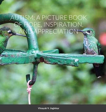 portada Autism: A Picture Book of Hope, Inspiration and Appreciation (en Inglés)