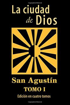 portada La Ciudad de Dios (Tomo 1): Volume 1 (in Spanish)