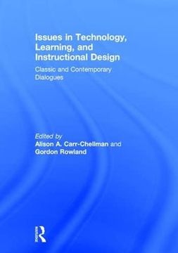 portada Issues in Technology, Learning, and Instructional Design: Classic and Contemporary Dialogues