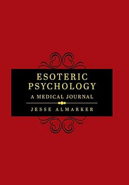 portada Esoteric Psychology: A Medical Journal (1) (The Carmel Twelve) (in English)