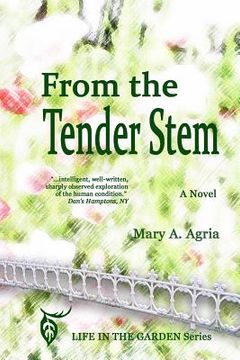 portada From the Tender Stem (in English)
