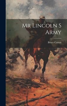 portada Mr Lincoln S Army (in English)