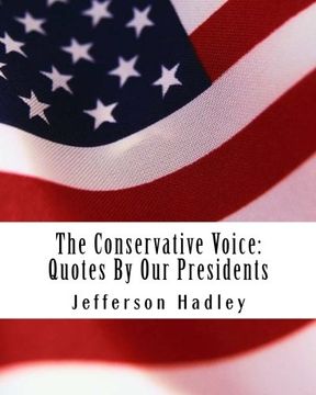 portada The Conservative Voice: Quotes By Our Presidents
