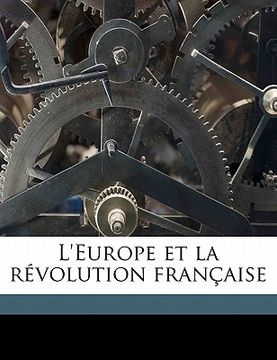 portada L'Europe et la révolution française Volume 7 (in French)