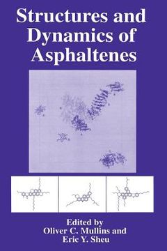 portada Structures and Dynamics of Asphaltenes (en Inglés)
