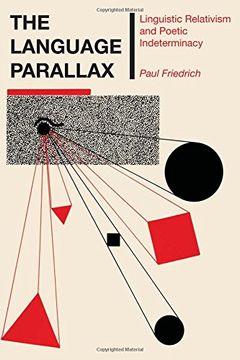 portada the language parallax: linguistic relativism and poetic indeterminacy (en Inglés)