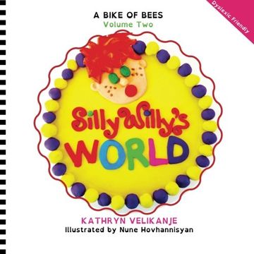 portada A Bike of Bees (Silly Willy's World) (Volume 2)
