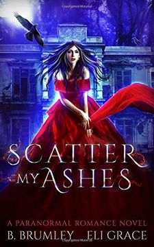 portada Scatter my Ashes: A Paranormal Romance (in English)
