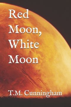 portada Red Moon, White Moon (en Inglés)