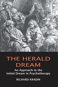 portada The Herald Dream: An Approach to the Initial Dream in Psychotherapy (en Inglés)