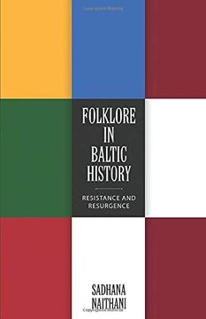 portada Folklore in Baltic History: Resistance and Resurgence (en Inglés)