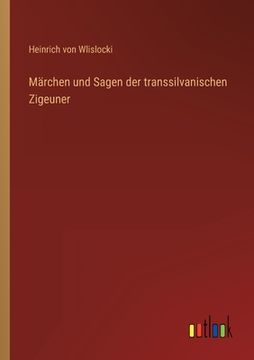 portada Märchen und Sagen der transsilvanischen Zigeuner (in German)