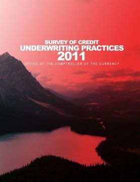 portada 2011 Survey of Credit Underwriting Practices (en Inglés)