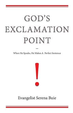 portada God'S Exclamation Point: When he Speaks, he Makes a Perfect Sentence (en Inglés)