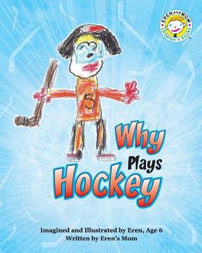portada Why Plays Hockey (en Inglés)