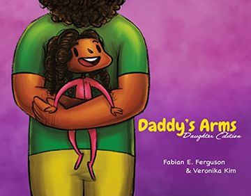 portada Daddy’S Arms: Daughter Edition (en Inglés)