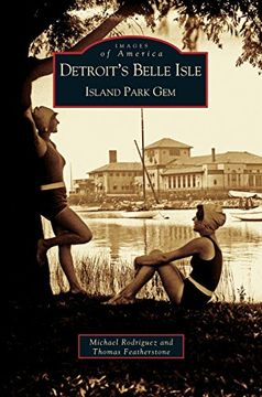 portada Detroit's Belle Isle (in English)
