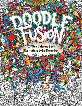 portada Doodle Fusion: Zifflin's Coloring Book (Volume 2) (en Inglés)
