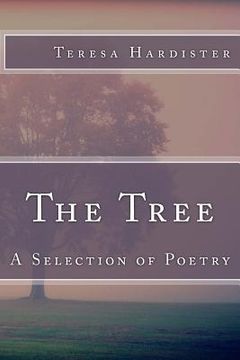 portada The Tree (A Selection of Poetry) (en Inglés)