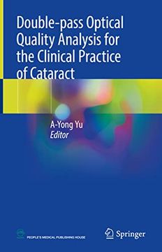portada Double-Pass Optical Quality Analysis for the Clinical Practice of Cataract (en Inglés)