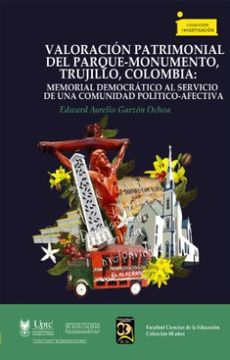 portada Valoracion Patrimonial del Parque Monumento Trujillo Colombia
